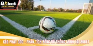 Kèo Phạt Góc – Phân Tích Bóng Đá Thông Minh Tại 8KBET
