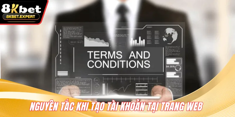 Nguyên tắc khi tạo tài khoản tại trang web 
