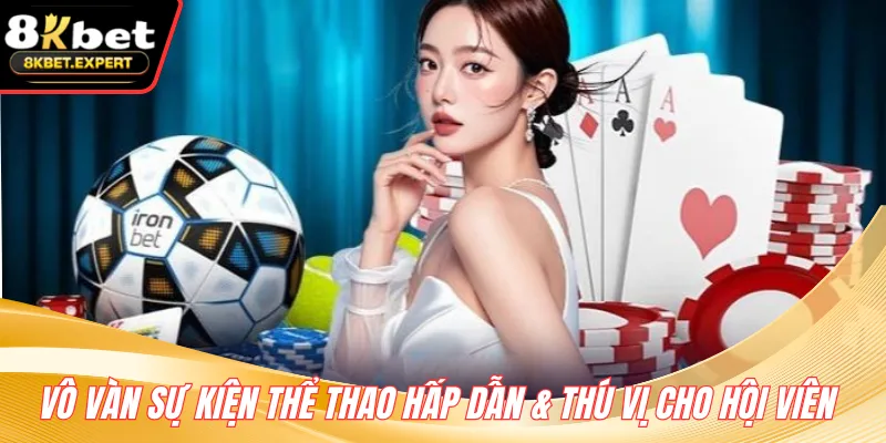 Vô vàn sự kiện thể thao hấp dẫn & thú vị cho hội viên 