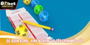 Dự Đoán XSMB – Kinh Nghiệm Soi Cầu Chính Xác Số 1