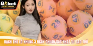 Bạch Thủ Lô Khung 3 Ngày Chuẩn Xác Nhất Từ Cao Thủ