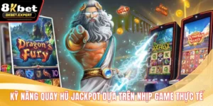 Kỹ Năng Quay Hũ Jackpot Dựa Trên Nhịp Game Thực Tế